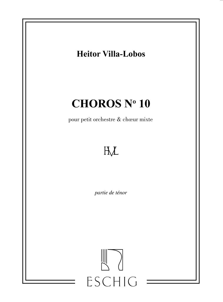 Villa-Lobos Choros N 10 Tenors